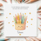 Crayon Pot First Day at School Card for Girls – Cotton and Twigg