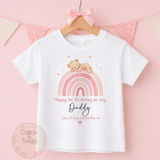Pink Rainbow Teddy Daddy Birthday T-shirt