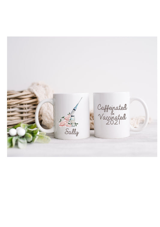 Vaccinated Mug, Personalised Covid 19 Mug, Pandemic Mug 2021, Covid Vaccine Mug, Vaccinators Mug, Vaccine givers Mug, Nurses Mug